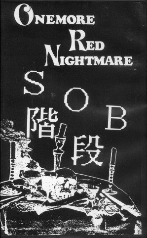 S.O.B.階段 : Onemore Red Nightmare (VHS, NTSC)