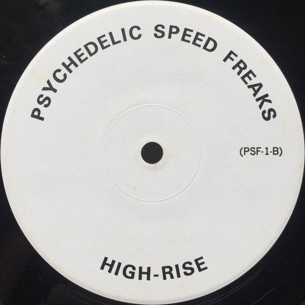 High-Rise* : Psychedelic Speed Freaks (LP, Album, Num)