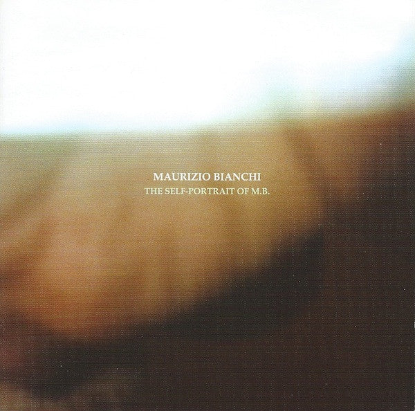 Maurizio Bianchi : The Self-Portrait Of M.B. (CD, Album)