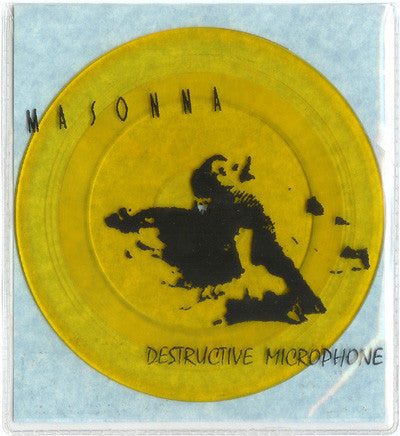 Masonna : Destructive Microphone (5", Ltd, RP, Yel)