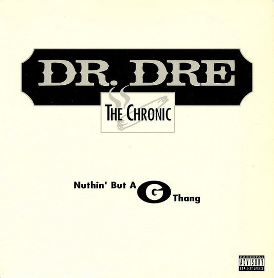 Dr. Dre : Nuthin' But A G Thang (12")