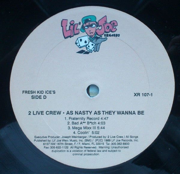 The 2 Live Crew : As Nasty As They Wanna Be (2xLP, Album, RE)