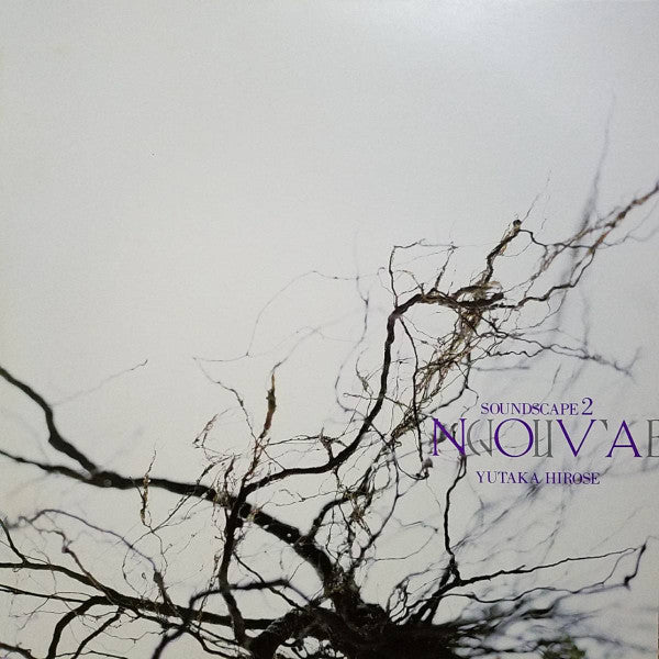 Yutaka Hirose : Soundscape 2: Nova (LP, Album)