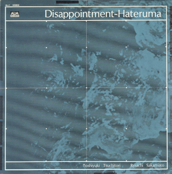 Toshiyuki Tsuchitori*, Ryuichi Sakamoto : ディスアポイントメント・ハテルマ = Disappointment-Hateruma (LP, Album, Ltd)